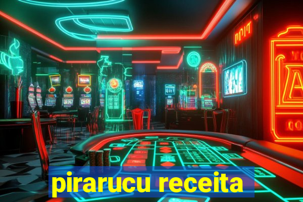 pirarucu receita
